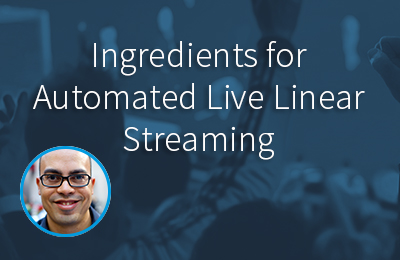 Automated Live Linear Streaming