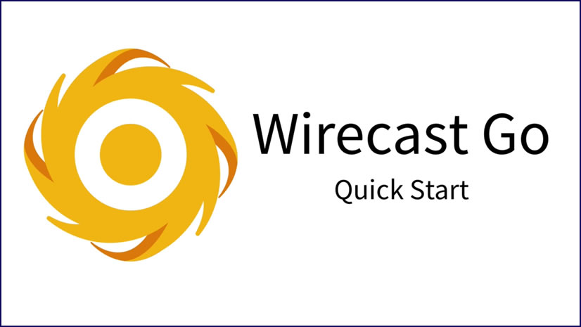 Wirecast Go - Mobile live streaming production app